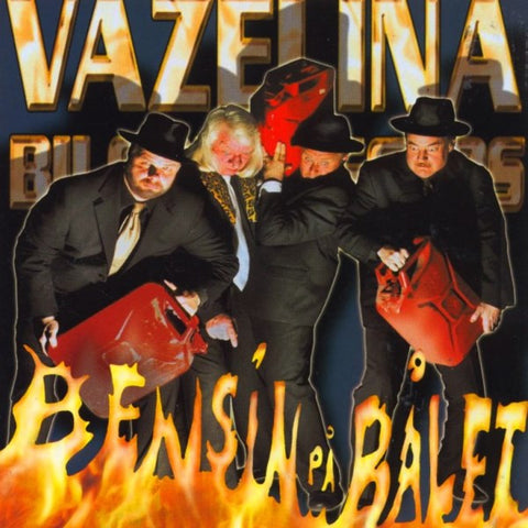 Vazelina Bilopphøggers "Bensin På Bålet" (cd, used)