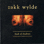 Zakk Wylde "Book of Shadows" (2cd, used)
